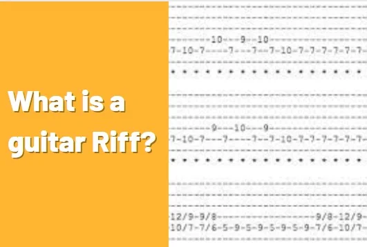 What is a guitar Riff?